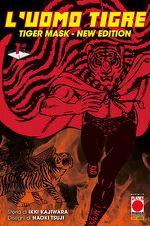 L'Uomo Tigre. Tiger Mask. New edition - Vol. 1 - Librerie.coop L'Uomo Tigre. Tiger Mask. New edition - Vol. 1 - Librerie.coop