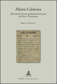 Alberto Calderara. Microstoria di una professione docente tra Otto e Novecento - Librerie.coop