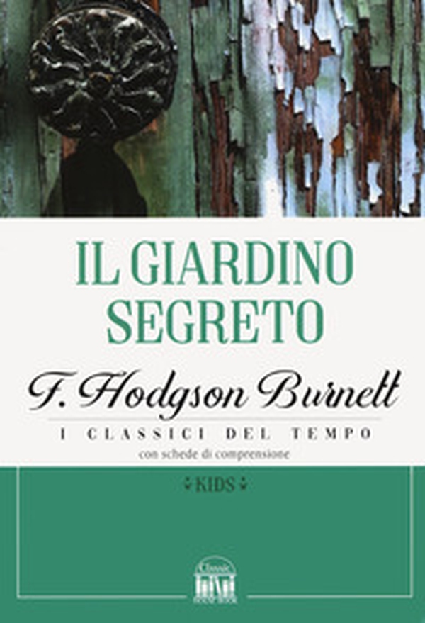 Il giardino segreto - Librerie.coop Il giardino segreto - Librerie.coop