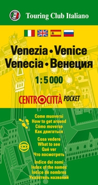 Venezia 1:5.000 - Librerie.coop Venezia 1:5.000 - Librerie.coop