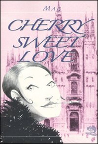 Cherry sweet love - Librerie.coop