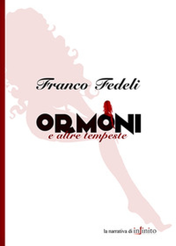 Ormoni e altre tempeste - Librerie.coop Ormoni e altre tempeste - Librerie.coop