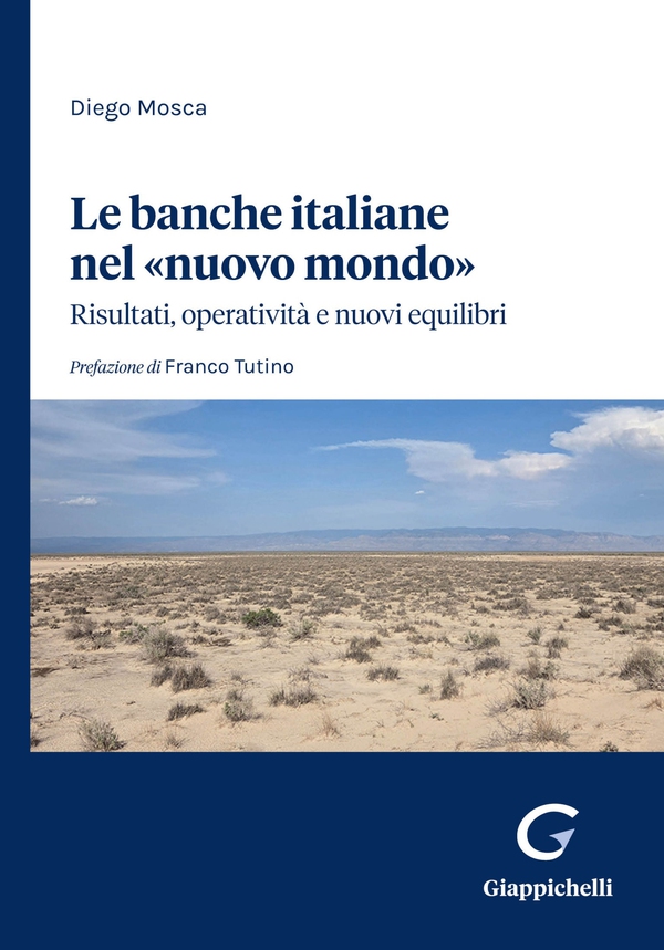 Le banche italiane nel «nuovo mondo» - Librerie.coop
