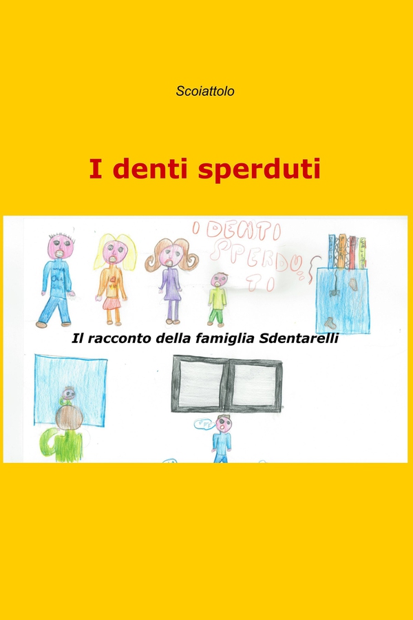 I denti sperduti - Librerie.coop I denti sperduti - Librerie.coop