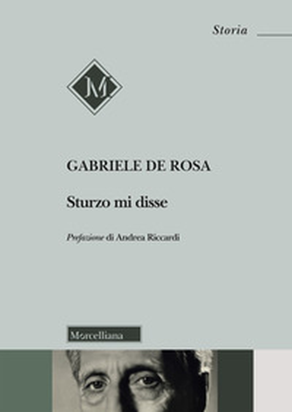 Sturzo mi disse - Librerie.coop Sturzo mi disse - Librerie.coop