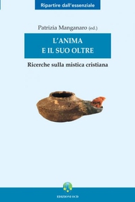 L'anima e il suo oltre - Librerie.coop L'anima e il suo oltre - Librerie.coop