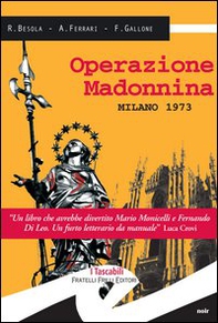 Operazione madonnina - Librerie.coop Operazione madonnina - Librerie.coop