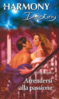 Arrendersi alla passione - Librerie.coop