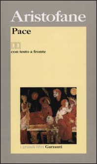 La pace. Testo greco a fronte - Librerie.coop La pace. Testo greco a fronte - Librerie.coop