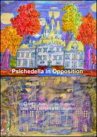 Psichedelia in opposition - Librerie.coop Psichedelia in opposition - Librerie.coop
