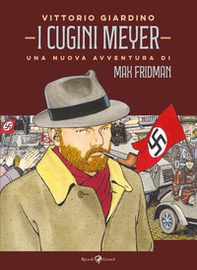 I cugini Meyer. Una nuova avventura di Max Fridman - Librerie.coop