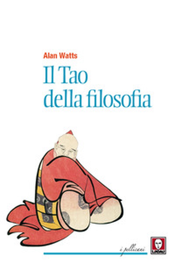 Il tao della filosofia - Librerie.coop Il tao della filosofia - Librerie.coop
