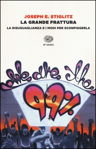 La grande frattura. La disuguaglianza e i modi per sconfiggerla - Librerie.coop La grande frattura. La disuguaglianza e i modi per sconfiggerla - Librerie.coop