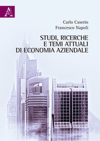 Studi, ricerche e temi attuali di economia aziendale - Librerie.coop Studi, ricerche e temi attuali di economia aziendale - Librerie.coop