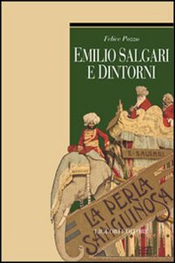 Emilio Salgari e dintorni - Librerie.coop Emilio Salgari e dintorni - Librerie.coop