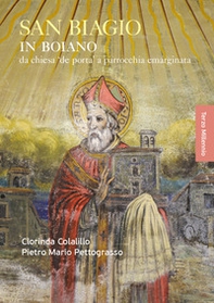 San Biagio in Boiano. Da chiesa «de porta» a parrocchia emarginata - Librerie.coop San Biagio in Boiano. Da chiesa «de porta» a parrocchia emarginata - Librerie.coop
