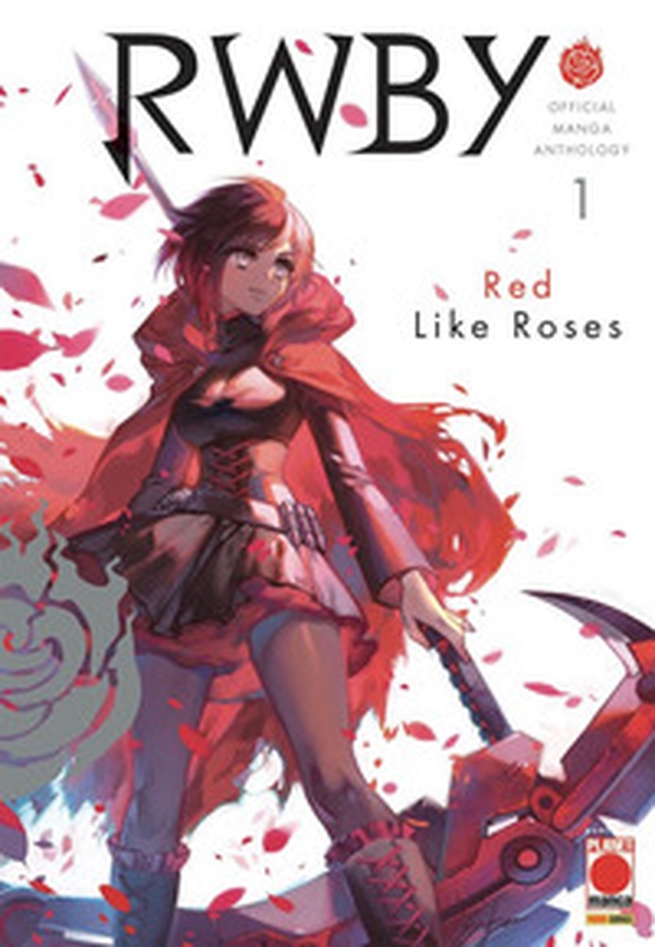 RWBY. Official manga anthology - Librerie.coop RWBY. Official manga anthology - Librerie.coop