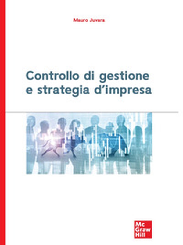 Controllo di gestione e strategia d'impresa - Librerie.coop Controllo di gestione e strategia d'impresa - Librerie.coop
