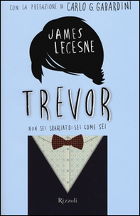 Trevor. Non sei sbagliato: sei come sei - Librerie.coop