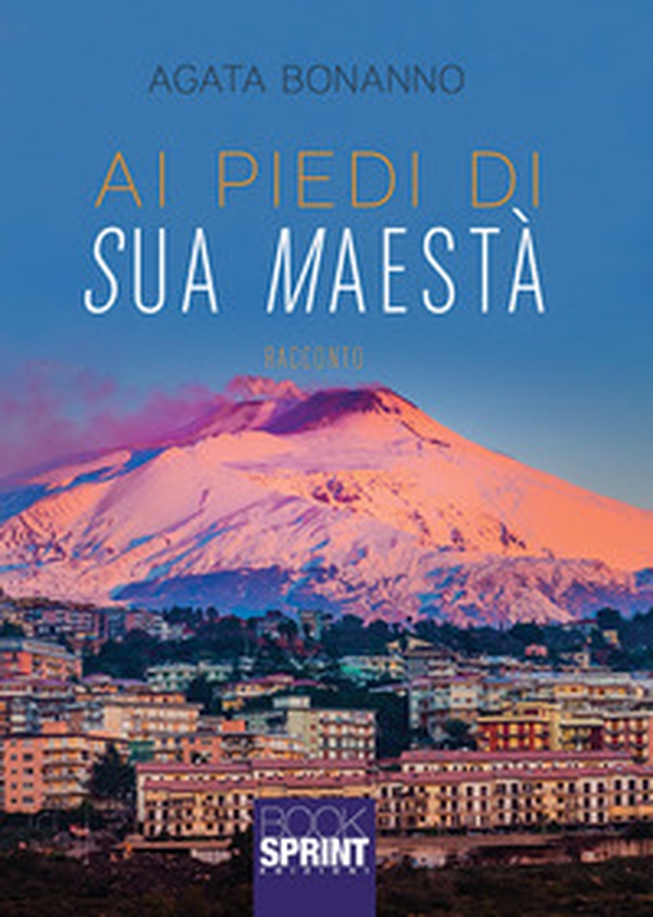 Ai piedi di sua maestà - Librerie.coop Ai piedi di sua maestà - Librerie.coop