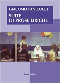 Suite di prose liriche - Librerie.coop Suite di prose liriche - Librerie.coop
