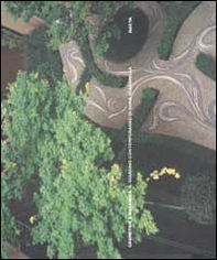 Geometrie e botanica. Il giardino contemporaneo di Anna Scaravella - Librerie.coop