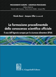 La formazione procedimentale della conoscenza scientifica ufficiale: il caso dell'Agenzia europea per la sicurezza alimentare (EFSA) - Librerie.coop