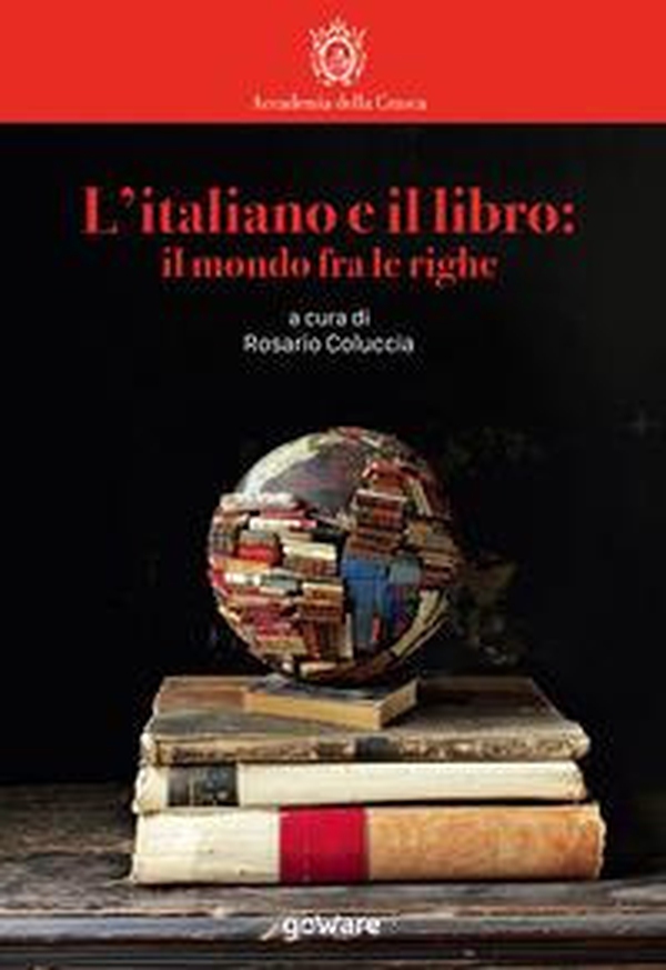 L'italiano e il libro: il mondo fra le righe - Librerie.coop L'italiano e il libro: il mondo fra le righe - Librerie.coop