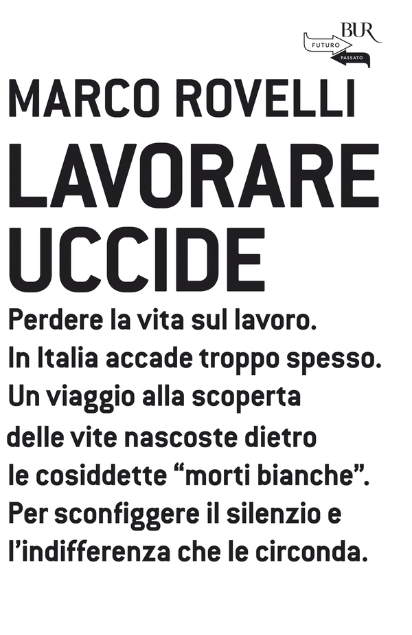 Lavorare uccide - Librerie.coop Lavorare uccide - Librerie.coop