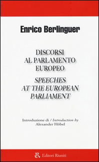Discorsi al parlamento europeo-Speeches at the european parliament - Librerie.coop