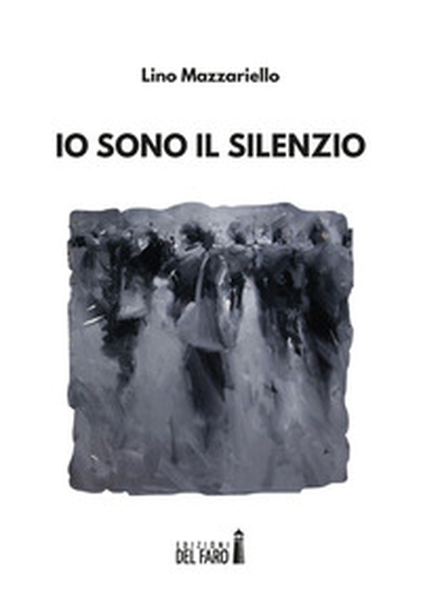 Io sono il silenzio - Librerie.coop