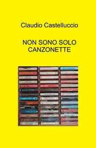 Non sono solo canzonette - Librerie.coop