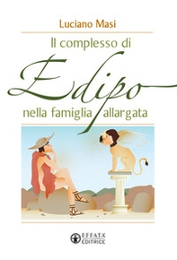 Il complesso di Edipo nella famiglia allargata - Librerie.coop Il complesso di Edipo nella famiglia allargata - Librerie.coop