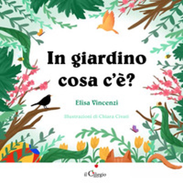 In giardino cosa c'è? - Librerie.coop In giardino cosa c'è? - Librerie.coop