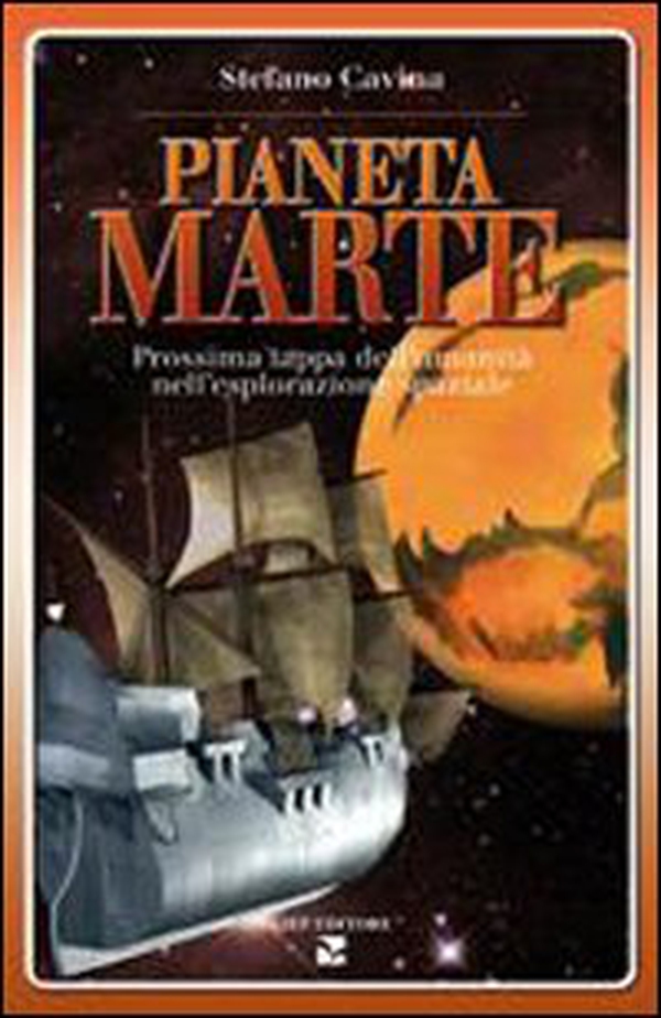 Pianeta Marte. Miti e realtà del futuro avamposto dell'umanità - Librerie.coop Pianeta Marte. Miti e realtà del futuro avamposto dell'umanità - Librerie.coop