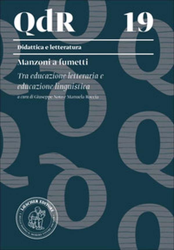 Manzoni a fumetti. Tra educazione letteraria e educazione linguistica - Librerie.coop Manzoni a fumetti. Tra educazione letteraria e educazione linguistica - Librerie.coop