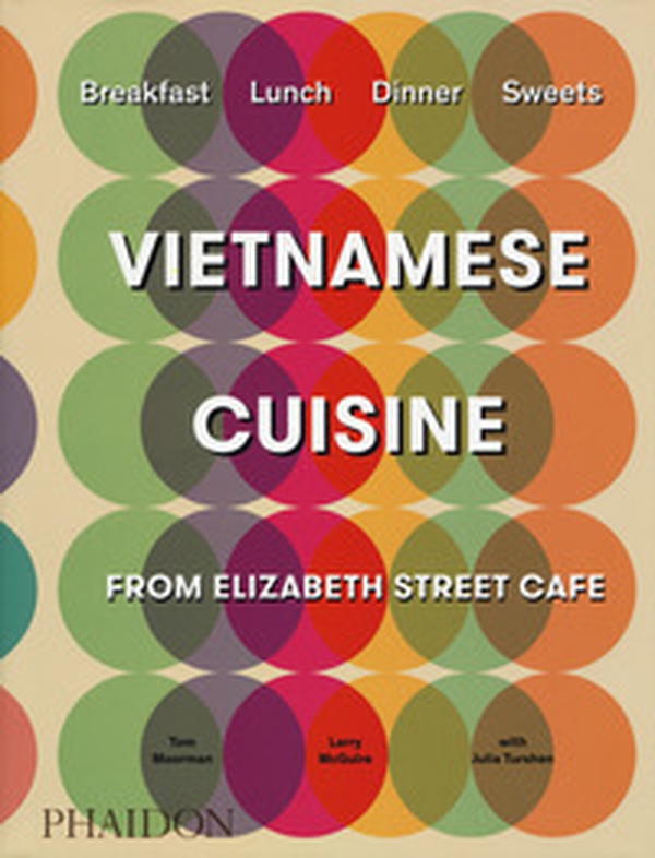 Vietnamese cuisine from Elizabeth Street Café - Librerie.coop Vietnamese cuisine from Elizabeth Street Café - Librerie.coop