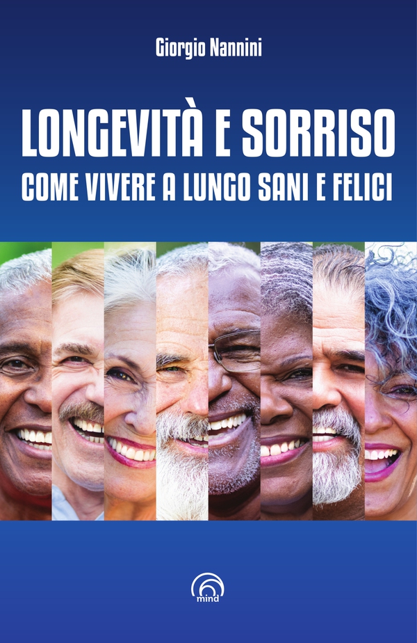 Longevità e sorriso - Librerie.coop Longevità e sorriso - Librerie.coop
