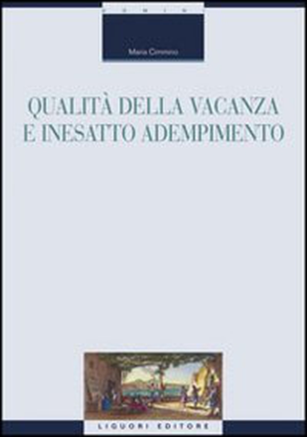 Qualità della vacanza e inesatto adempimento - Librerie.coop