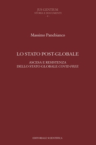 Lo Stato post-globale. Ascesa e resistenza dello Stato globale covid free - Librerie.coop Lo Stato post-globale. Ascesa e resistenza dello Stato globale covid free - Librerie.coop