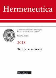 Hermeneutica. Annuario di filosofia e teologia (2018). Tempo e salvezza - Librerie.coop