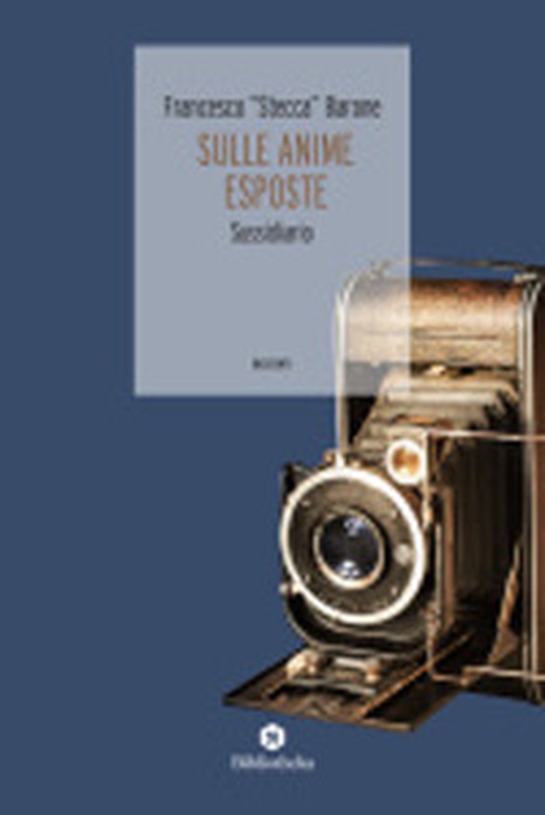 Sulle anime esposte. Sussidiario - Librerie.coop Sulle anime esposte. Sussidiario - Librerie.coop