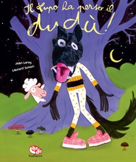 Il lupo ha perso il Dudù - Librerie.coop