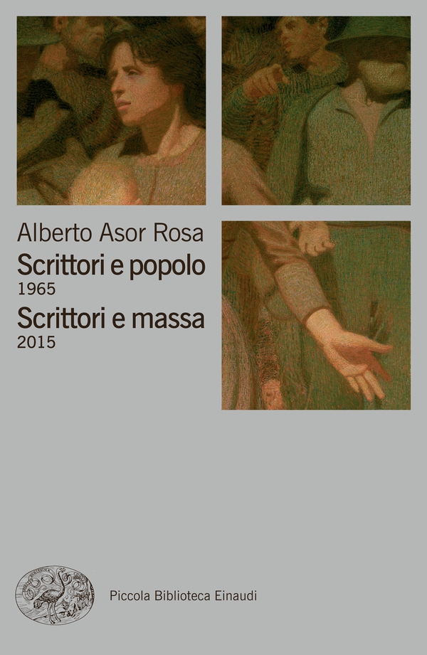 Scrittori e popolo 1965. Scrittori e massa 2015 - Librerie.coop Scrittori e popolo 1965. Scrittori e massa 2015 - Librerie.coop