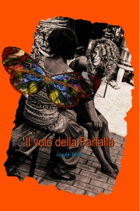 Il volo della Farfalla - Librerie.coop
