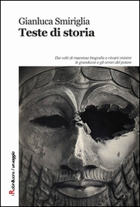 Teste di storia - Librerie.coop Teste di storia - Librerie.coop