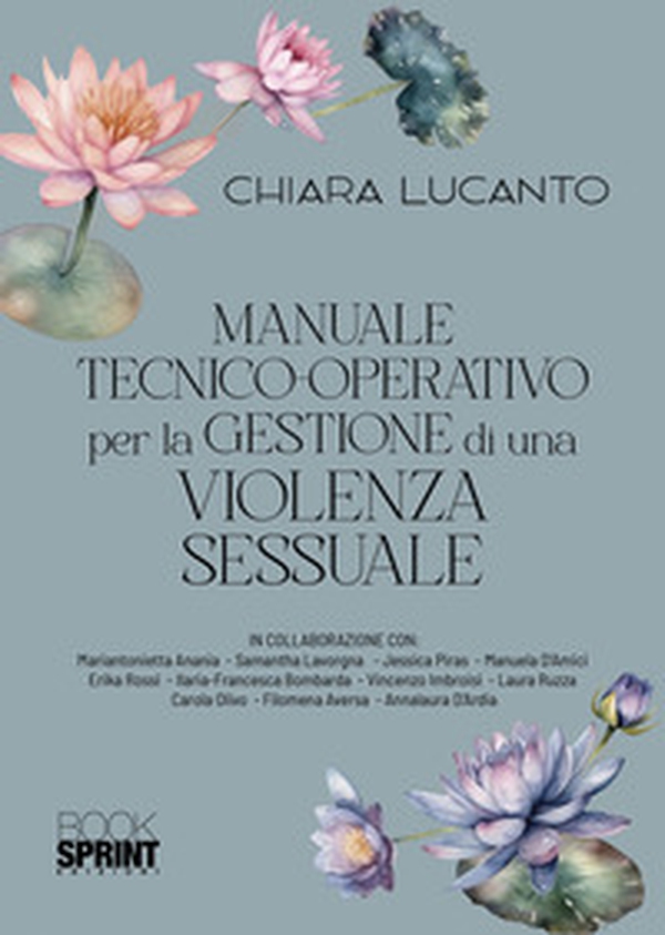Manuale tecnico-operativo per la gestione di una violenza sessuale - Librerie.coop