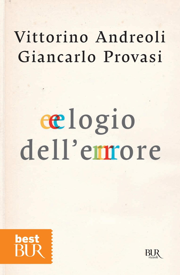 Elogio dell'errore - Librerie.coop Elogio dell'errore - Librerie.coop