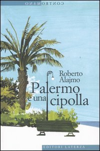Palermo è una cipolla - Librerie.coop