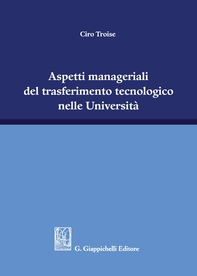 Aspetti manageriali del trasferimento tecnologico nelle Università - Librerie.coop